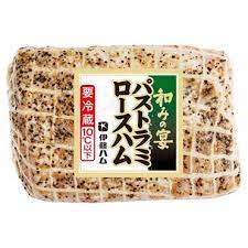 伊藤ハム　パストラミロースハム　※なくなり次第終了